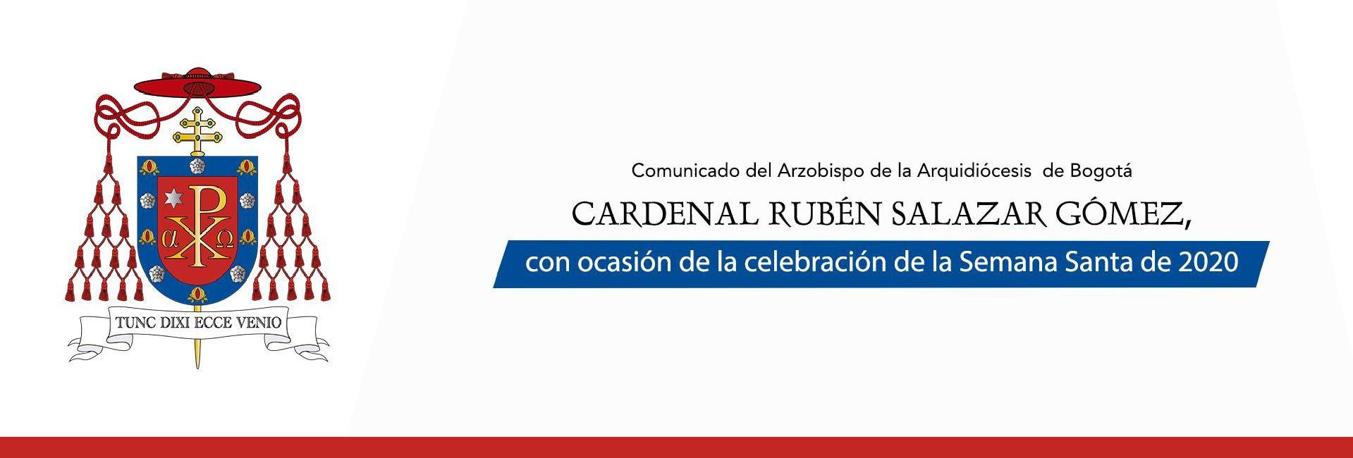 https://arquimedia.s3.amazonaws.com/79/utilitarias/banner--comunicado-del-cardenal-ruben-salazar-gomezjpg-1-1919jpg.jpg